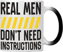 Real Men Don't Need Instructions Colour Changing 11oz Mug hh427w